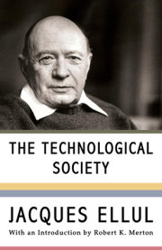 The Technological Society 