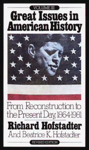 Great Issues in American History, Vol. III 