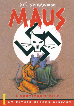 Maus I A Survivor S Tale By Art Spiegelman Teacher S Guide Penguinrandomhouse Com Books