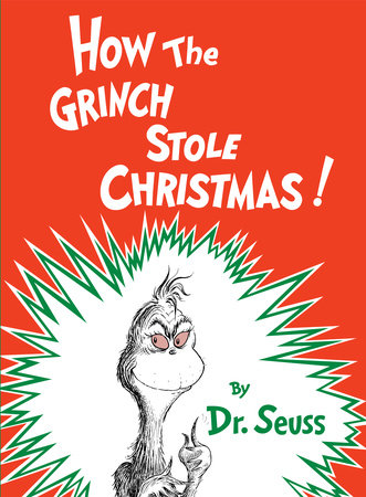 How the Grinch Stole Christmas! by Dr. Seuss: 9780394800790 |  : Books