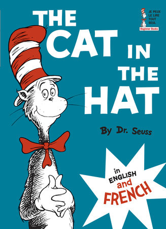 The Cat In The Hat In English And French By Dr Seuss 9780394801711 Penguinrandomhouse Com Books