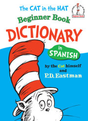 The Cat in the Hat Beginner Book Dictionary in Spanish