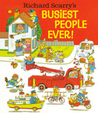Book cover for Richard Scarry\'s Busiest People Ever!