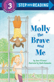 Molly the Brave and Me 