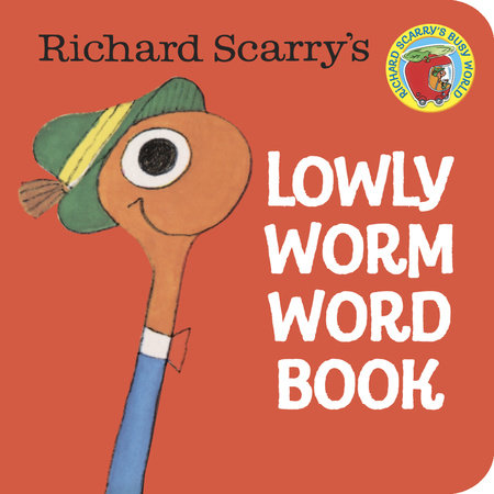 Lowly Worm Is Back! Richard Scarry Jr. Brings Dad's Manuscript To