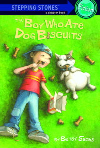 Book cover for The Boy Who Ate Dog Biscuits