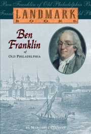 Ben Franklin of Old Philadelphia 