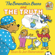 The Berenstain Bears and the Truth 