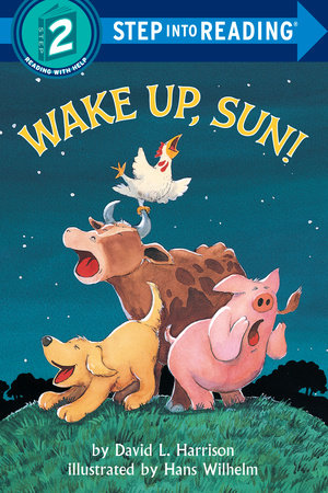 Wake Up, Sun! - Penguin Random House Library Marketing