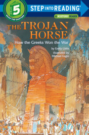 The Trojan Horse: How the Greeks Won the War 