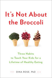 It's Not About the Broccoli 