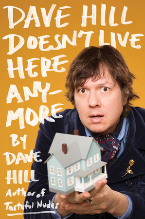 Dave Hill Doesn't Live Here Anymore Book Cover Picture