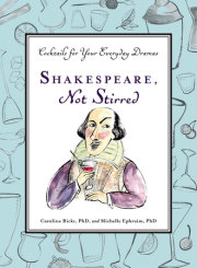 Shakespeare, Not Stirred 
