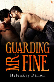 Guarding Mr. Fine 