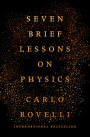 Seven Brief Lessons on Physics 