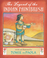 The Legend of the Indian Paintbrush 