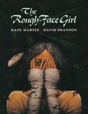 The Rough-Face Girl 