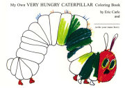 My Own Very Hungry Caterpillar Coloring Book 