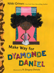 Make Way for Dyamonde Daniel 