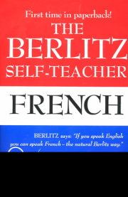 The Berlitz Self-Teacher -- French 