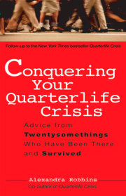 Conquering Your Quarterlife Crisis 