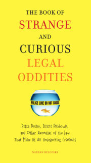 The Book of Strange and Curious Legal Oddities 
