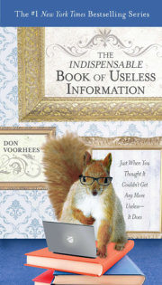 The Indispensable Book of Useless Information 