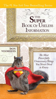 The Super Book of Useless Information 