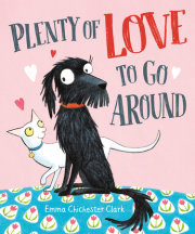 Plenty of Love To Go Around 