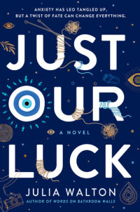 Cover of Just Our Luck