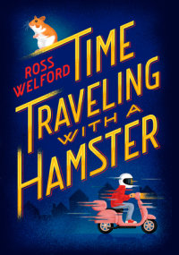 Cover of Time Traveling with a Hamster cover