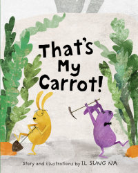 Cover of That\'s My Carrot cover