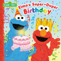 Book cover for Elmo\'s Super-Duper Birthday (Sesame Street)