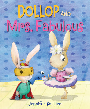 Dollop and Mrs. Fabulous  