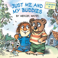 Book cover for Just Me and My Buddies (Little Critter)