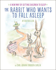 The Rabbit Who Wants to Fall Asleep 