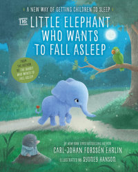 Cover of The Little Elephant Who Wants to Fall Asleep cover