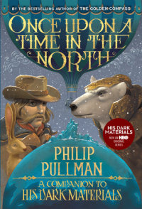 Cover of His Dark Materials: Once Upon a Time in the North cover