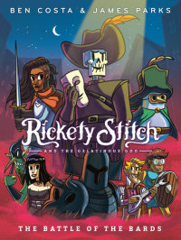 Cover of Rickety Stitch and the Gelatinous Goo Book 3: The Battle of the Bards