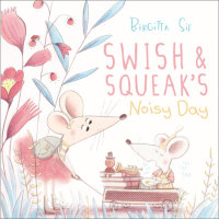 Cover of Swish and Squeak\'s Noisy Day