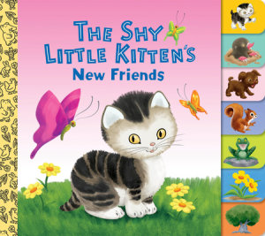 Cover of The Shy Little Kitten\'s New Friends