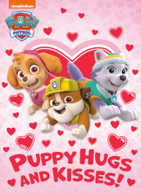 Book cover for Puppy Hugs and Kisses! (PAW Patrol)