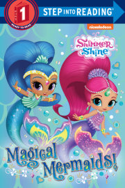 Magical Mermaids! (Shimmer and Shine)