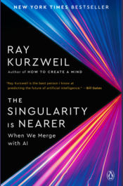 The Singularity Is Nearer