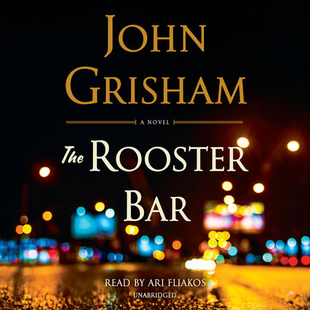 The Rooster Bar by John Grisham