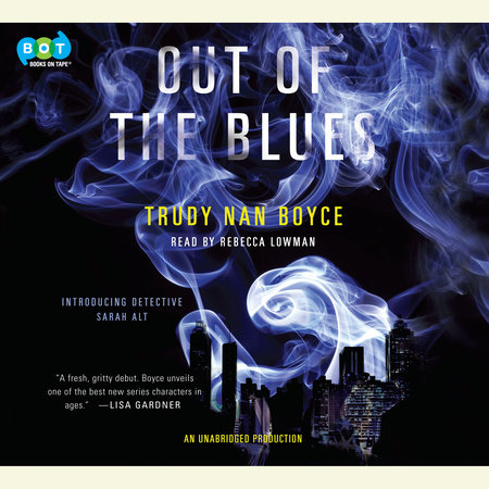 Out of the Blues by Trudy Nan Boyce