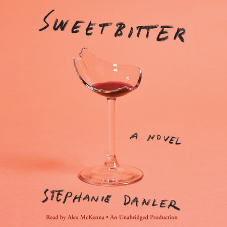 Sweetbitter by Stephanie Danler
