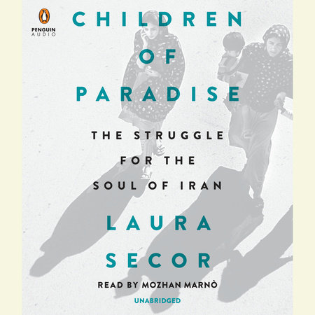 Children of Paradise by Laura Secor