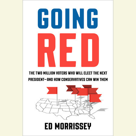 Going Red by Ed Morrissey