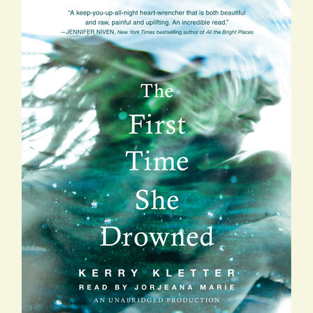 The First Time She Drowned by Kerry Kletter